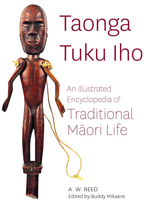 Title details for Taonga Tuku Iho by A.W. Reed - Available